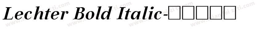 Lechter Bold Italic字体转换